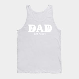 Dad est 2024 new Dad  white text Tank Top